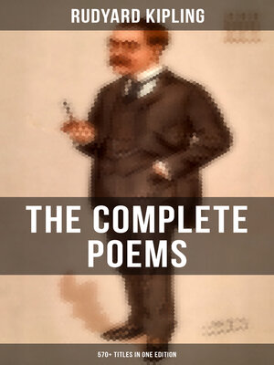 cover image of The Complete Poems of Rudyard Kipling – 570+ Titles in One Edition